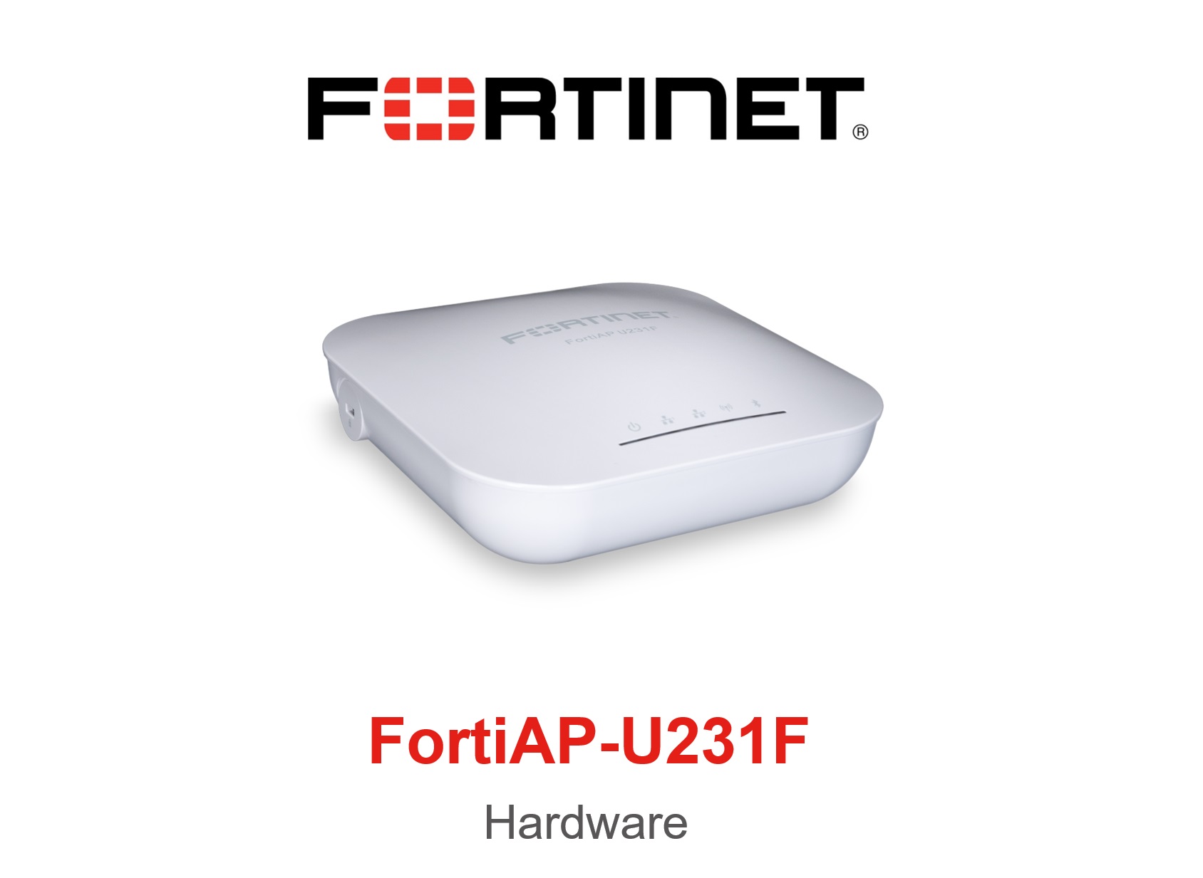 Fortinet Access Point (FortiAP) U231F Hardware Vorderseite