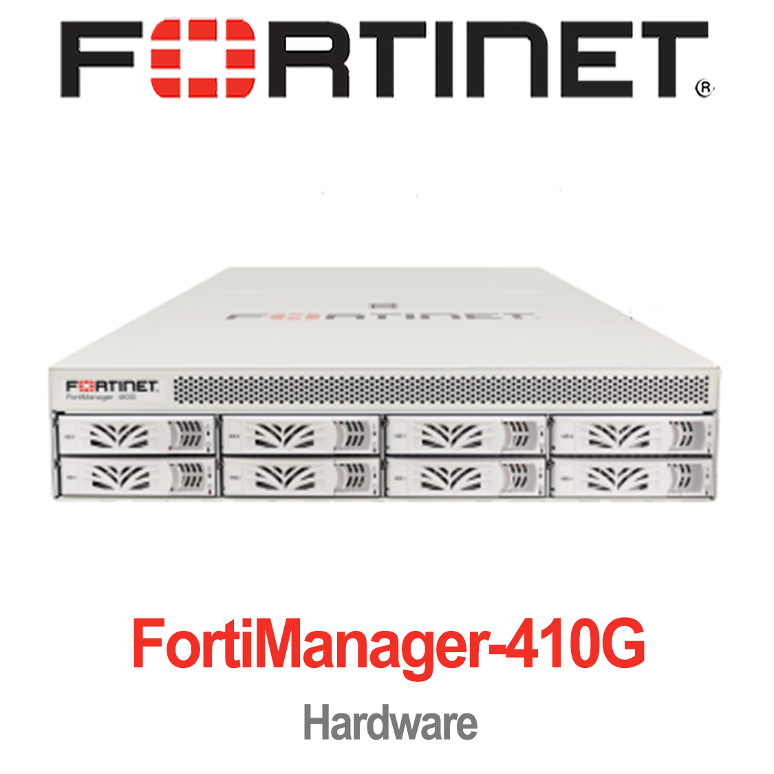Fortinet FortiManager-410G