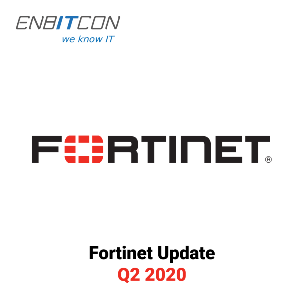 Fortinet - Update Q2 2020